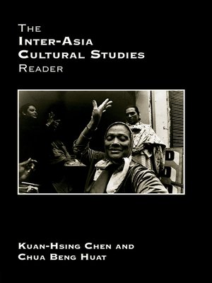 cover image of The Inter-Asia Cultural Studies Reader